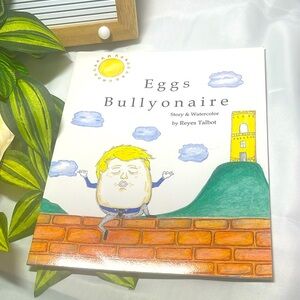 Eggs Bullyonaire by Reyes Talbot (English) Paperback Book